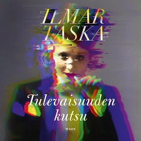 Tulevaisuuden kutsu (ljudbok) av Ilmar Taska