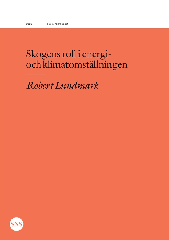 Skogens roll i energi- och klimatomställningen