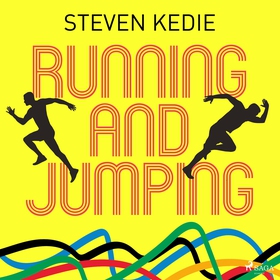 Running and Jumping (ljudbok) av Steve Kedie