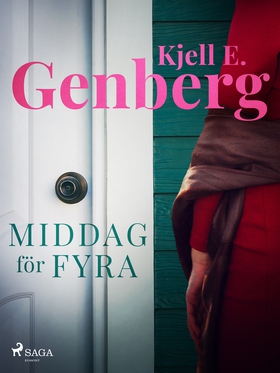 Middag för fyra (e-bok) av Kjell E. Genberg