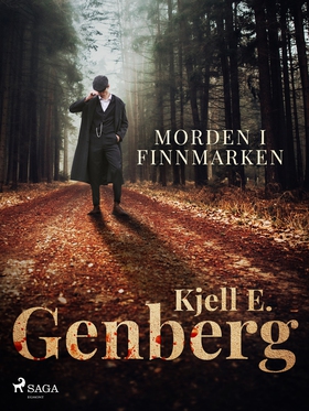 Morden i Finnmarken (e-bok) av Kjell E. Genberg