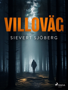Villoväg (e-bok) av Sievert Sjöberg
