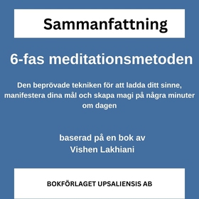 6-fas meditationsmetoden - Den beprövade teknik