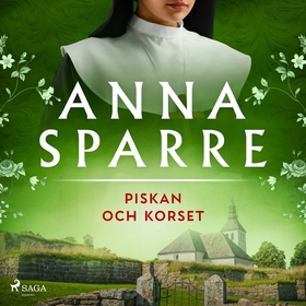 Piskan och korset (ljudbok) av Anna Sparre