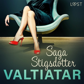 Valtiatar – eroottinen novelli (ljudbok) av Sag