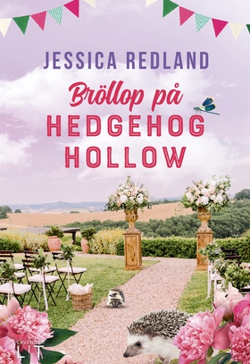 Bröllop på Hedgehog Hollow (e-bok) av Jessica R