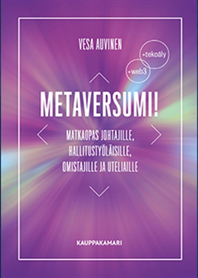 Metaversumi! (e-bok) av Vesa Auvinen