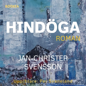 Hindöga (ljudbok) av Jan-Christer Svensson