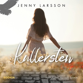 Kullersten (ljudbok) av Jenny Larsson