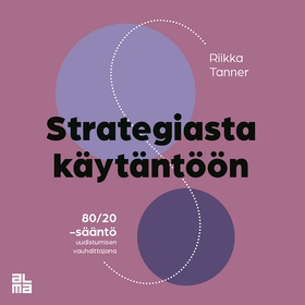 Strategiasta käytäntöön (ljudbok) av Riikka Tan