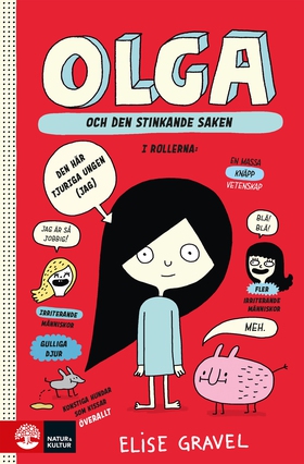 Olga och den stinkande saken (e-bok) av Elise G