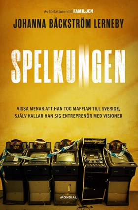 Spelkungen (e-bok) av Johanna Bäckström Lerneby