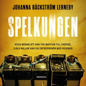 Spelkungen (ljudbok) av Johanna Bäckström Lerne