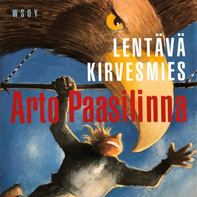 Lentävä kirvesmies (ljudbok) av Arto Paasilinna