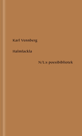 Halmfackla (e-bok) av Karl Vennberg
