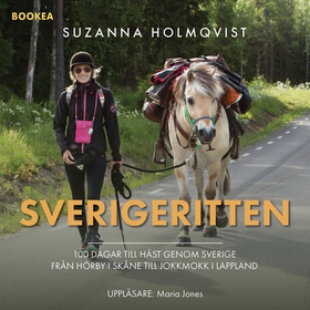 Sverigeritten (ljudbok) av Suzanna Holmqvist