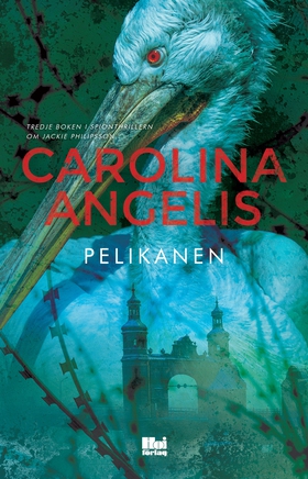 Pelikanen (e-bok) av Carolina Angelis