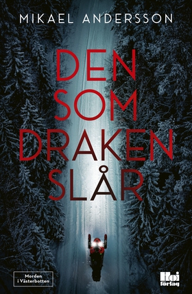 Den som draken slår (e-bok) av Mikael Andersson