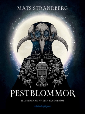 Pestblommor (e-bok) av Mats Strandberg