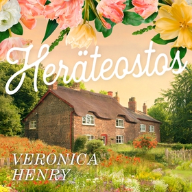 Heräteostos (ljudbok) av Veronica Henry