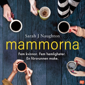 Mammorna (ljudbok) av Sarah J. Naughton