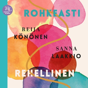 Rohkeasti rehellinen (ljudbok) av Reija Könönen