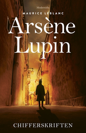 Arsène Lupin: Chifferskriften (e-bok) av Mauric