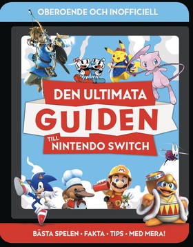 Den ultimata guiden till Nintendo Switch (e-bok