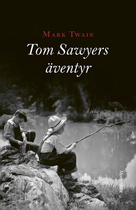 Tom Sawyers äventyr (e-bok) av Mark Twain