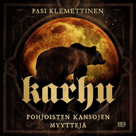 Karhu (ljudbok) av Pasi Klemettinen