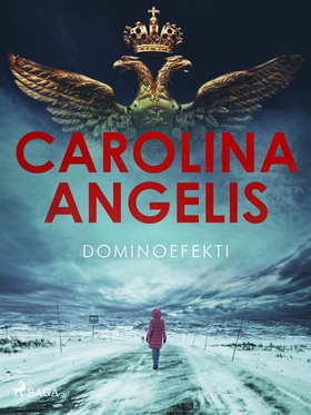 Dominoefekti (e-bok) av Carolina Angelis