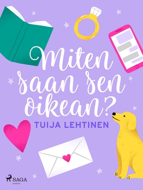 Miten saan sen oikean? (e-bok) av Tuija Lehtine