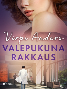 Valepukuna rakkaus (e-bok) av Virpi Anders