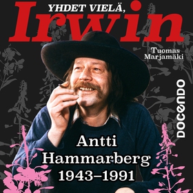 Yhdet vielä, Irwin (ljudbok) av Tuomas Marjamäk