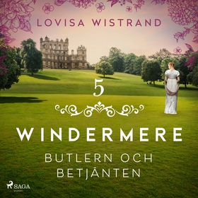 Butlern och betjänten (ljudbok) av Lovisa Wistr