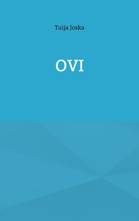 Ovi (e-bok) av Tuija Joska