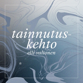 Tainnutuskehto (ljudbok) av Elli Valtonen