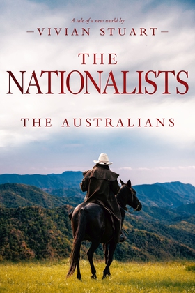 The Nationalists: The Australians 21 (e-bok) av