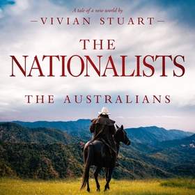 The Nationalists: The Australians 21 (ljudbok) 