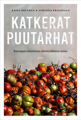 Katkerat puutarhat (e-bok) av Kaisa Beltran, Jo