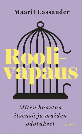 Roolivapaus (e-bok) av Maarit Lassander
