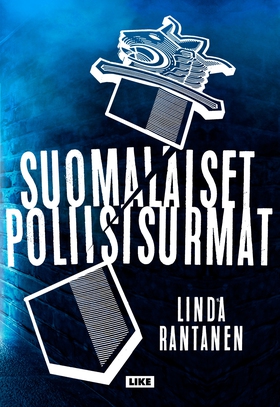 Suomalaiset poliisisurmat (e-bok) av Linda Rant