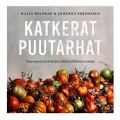 Katkerat puutarhat