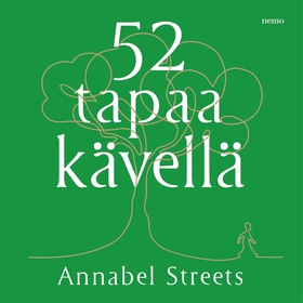 52 tapaa kävellä (ljudbok) av Annabel Streets