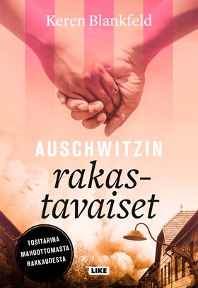 Auschwitzin rakastavaiset (e-bok) av Keren Blan