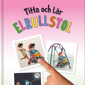 Titta och lär – Elrullstol (e-bok) av 