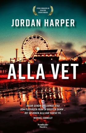 Alla vet (e-bok) av Jordan Harper