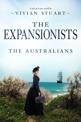 The Expansionists: The Australians 24 (e-bok) a