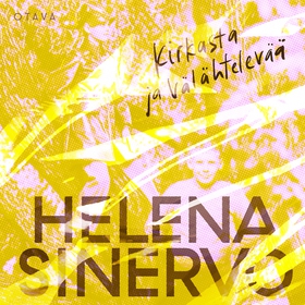 Kirkasta ja välähtelevää (ljudbok) av Helena Si