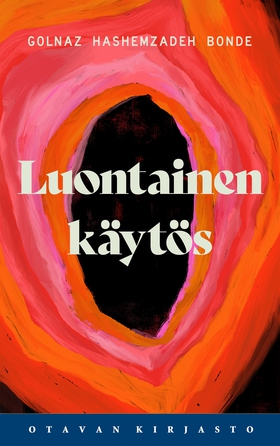 Luontainen käytös (e-bok) av Golnaz Hashemzadeh